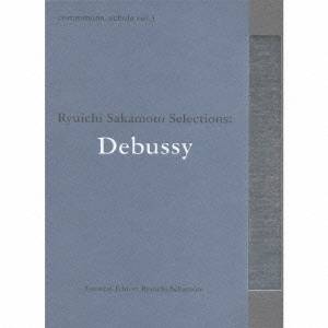 (クラシック)／commmons： schola vol.3 Ryuichi Sakamoto Selections：Debussy 【CD】