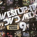 DJ FILLMORE／Westup-TV DVD-MIX 09 【CD+DVD】