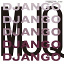 モダン・ジャズ・カルテット/ジャンゴ 【CD】
