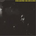 チャーリー・マリアーノ/チャーリー・マリアーノ・カルテット 【CD】