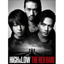 HiGH & LOW THE RED RAIN《豪華版》 【Blu-ray】