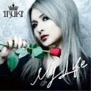 【6/1限定エントリーでP3倍】IBUKI/My Life 【CD】