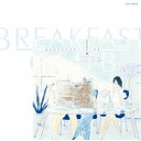 ブレックファースト・クラブ/ブレックファースト・クラブ (初回限定) 【CD】