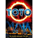 TOTO／デビュー40周年記念ライヴ〜40ツアーズ・アラウンド・ザ・サン《通常版》 【Blu-ray】