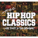 【5/9〜16限定!! 最大3000円OFFクーポン!!】(V.A.)/THIS IS HIP HOP CLASSICS THE BEST & THE GREATEST 【CD】(2)