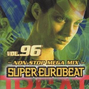 (オムニバス)／SUPER EUROBEAT VOL96〜NON-STOP MEGA MIX〜 【CD】