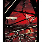 BUCK-TICK／TOUR2014 或いはアナーキー -FINAL-《通常版》 【Blu-ray】