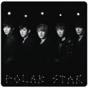 FTISLAND／Polar Star《初回盤B》 (初回限定) 【CD+DVD】