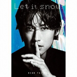 DEAN FUJIOKA／Let it snow！《初回盤B》 (初回限定) 【CD】