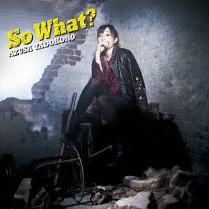 田所あずさ／So What？《通常盤》 【CD】