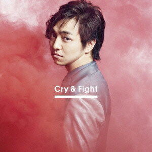 三浦大知/Cry & Fight 【CD】
