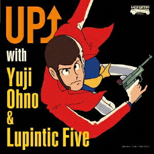 Yuji Ohno ＆ Lupintic Five／UP↑ with Yuji Ohno ＆ Lupintic Five 【CD】