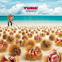 TUBE／TONIGHT (初回限定) 【CD+DVD】