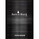 SUPERDRAGON^Burn It Black e.p.sՁt () yCD+Blu-rayz