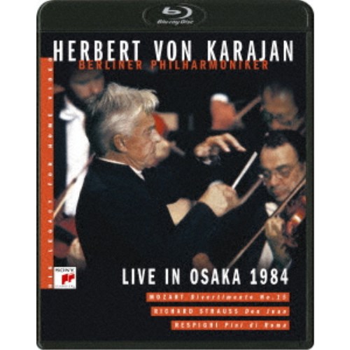 ヘルベルト・フォン・カラヤン／カラヤンの遺産 ライヴ・イン・大阪 1984 【Blu-ray】