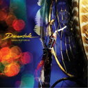ドリームタイド/ドラマ・ダスト・ドリーム 〜デラックス・エディション《完全生産限定盤》 (初回限定) 【CD】