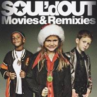 SOUL’d OUT／Movies＆Remixies (期間限定) 【CD+DVD】