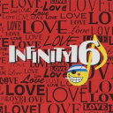 INFINITY16／LOVE (初回限定) 【CD】