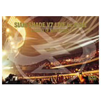 SIAM SHADE／SIAM SHADE V7 LIVE in 武道館 〜LEGEND OF SANCTUARY〜 【DVD】