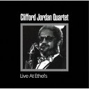 クリフォード・ジョーダン・カルテット/ライヴ・アット・エセルズ 【CD】