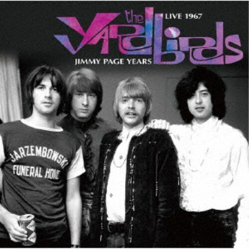 YARDBIRDS／JIMMY PAGE YEARS ＜LIVE1967＞ 【CD】