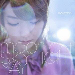 moumoon／moonlight／スカイハイ／YAY 【CD+DVD】