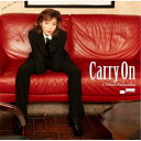 山中千尋/Carry On (初回限定) 【CD】