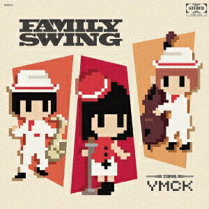 YMCK／FAMILY SWING《通常盤》 【CD】