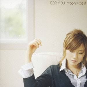 noon／FOR YOU noon’s best 【CD】
