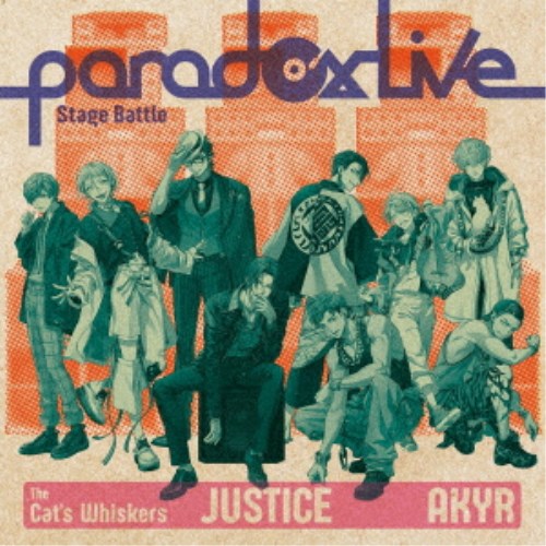The Cats Whiskers߰Paradox Live Stage Battle JUSTICE CD