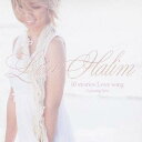 Lisa Halim／10 stories Love song 〜Featuring Best〜 【CD】