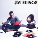 JAY’ED/JAY’EDISCO 【CD】