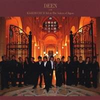 DEEN with 亀渕友香＆ザ・ヴォイセス・オブ・ジャパン／愛の鐘が世界に響きますように… 【CD】のサムネイル