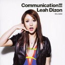リア・ディゾン／Communication！！！ 【CD】