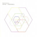坂本龍一/ASYNC - REMODELS 【CD】
