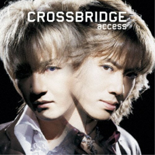 access／CROSSBRIDGE -Remastered Edition- 【CD】