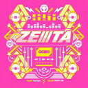らっぷびと・はしやん・アリレム・タイツォン/ZEIIITA (初回限定) 【CD】