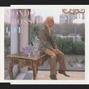 MONDO GROSSO/LIFE 【CD】