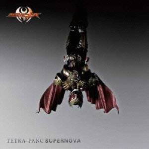 TETRA-FANG／SUPERNOVA 【CD】