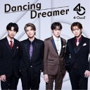 4-CaraT/Dancing Dreamer《通常盤》 【CD】