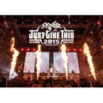 SPYAIR／JUST LIKE THIS 2015《通常版》 【DVD】