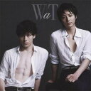 WaT／24／7 〜もう一度〜 (初回限定) 【CD+DVD】