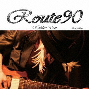 Route90／Hidden Door 【CD】