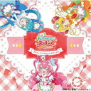 寺田志保 他/デリシャスパーティ□プリキュア オリジナル・サウンドトラック1 プリキュア・デリシャス・サウンド!! 【CD】