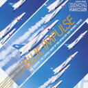 航空自衛隊東京音楽隊/ブルーインパルス 【CD】