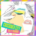 (V.A.)/CROSSOVER CITY -Misty Morning- 【CD】