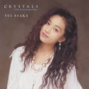 浅香唯／CRYSTALS 〜25th Anniversary Best〜 【CD】