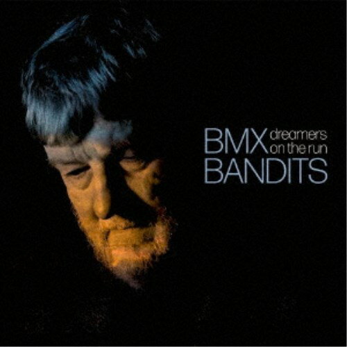 【11/30限定! 最大1000円OFFクーポン】BMX BANDITS／DREAMERS ON THE RUN 【CD】