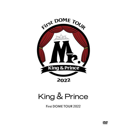 King ＆ Prince／King ＆ Prince First DOME TOU