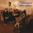 Maichi × LGYankees／Nostalgia 【CD】